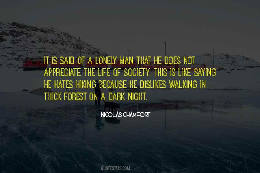 Quotes About Lonely Man #1854767