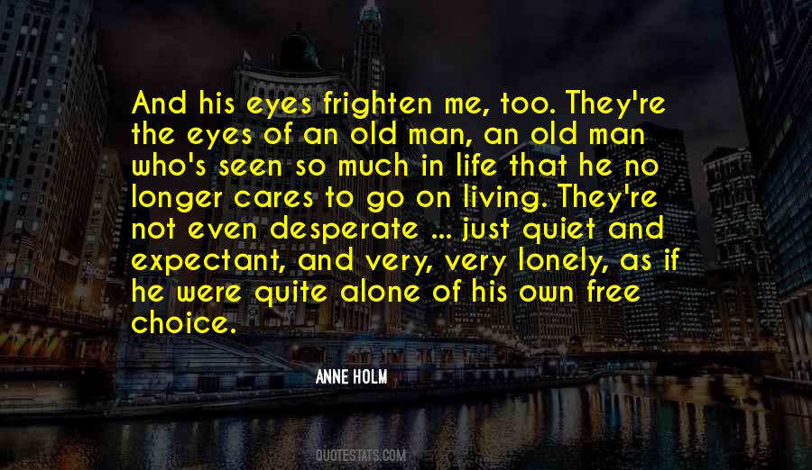 Quotes About Lonely Man #30917 Quotes About Lonely Man #30917