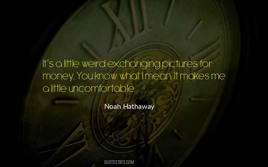 Quotes About Weird Pictures #68410