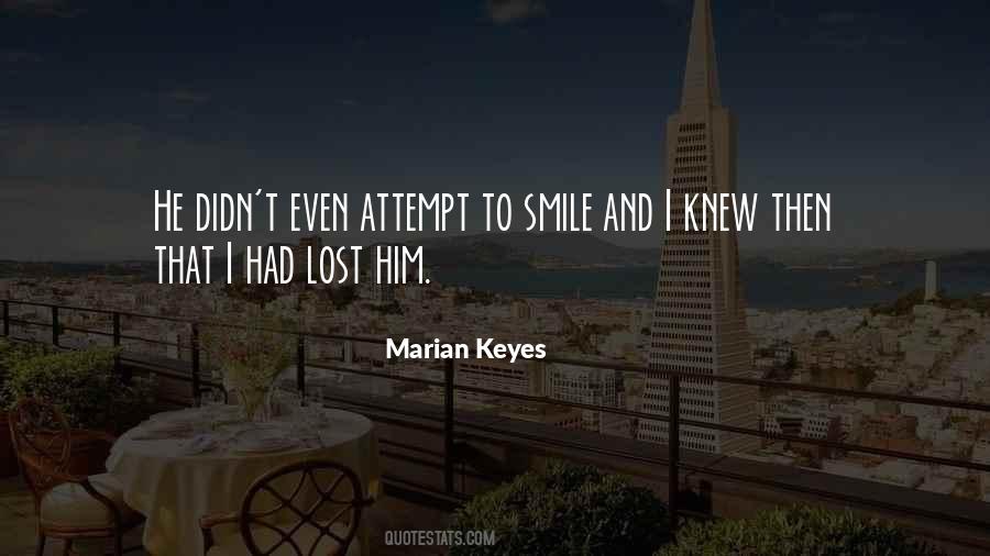 Get Lost In A Smile Quotes #1026818