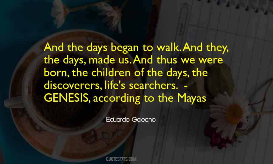 Genesis Days Quotes #1195611