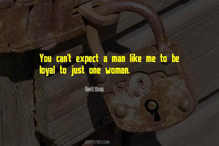 Quotes About A Loyal Woman #1508988