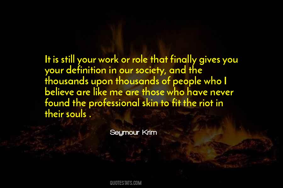 Fit Into Society Quotes #1071113
