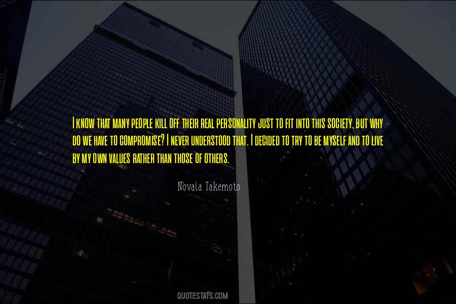 Fit Into Society Quotes #1130393