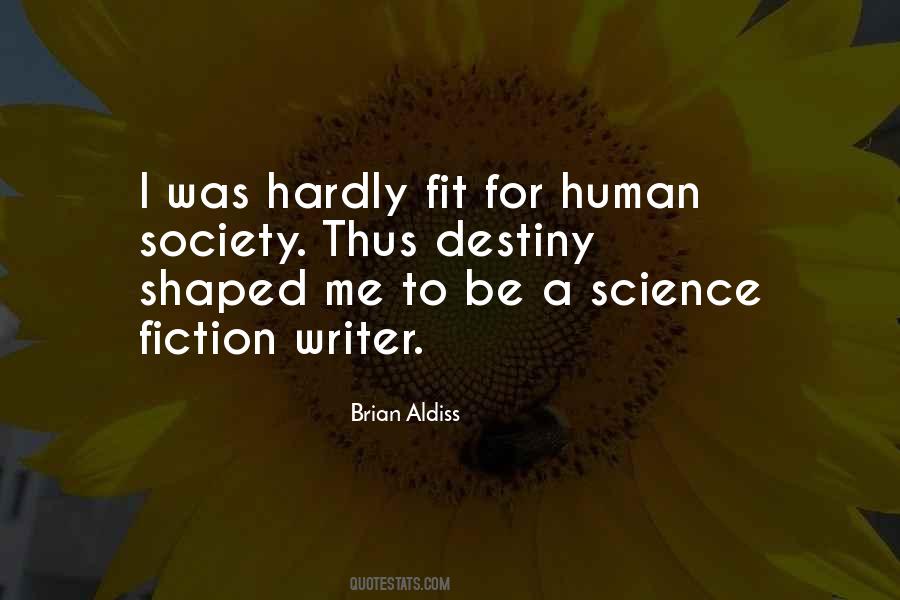 Fit Into Society Quotes #1628274