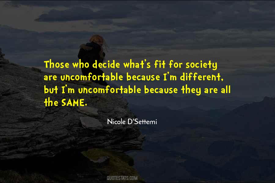 Fit Into Society Quotes #208915
