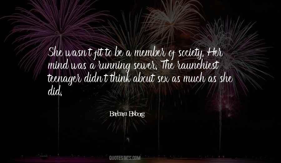 Fit Into Society Quotes #329492