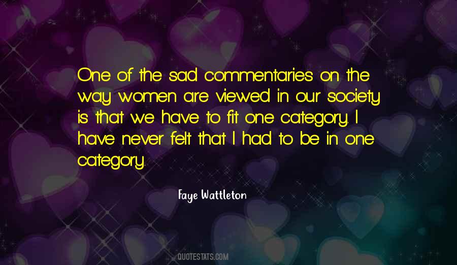 Fit Into Society Quotes #518277