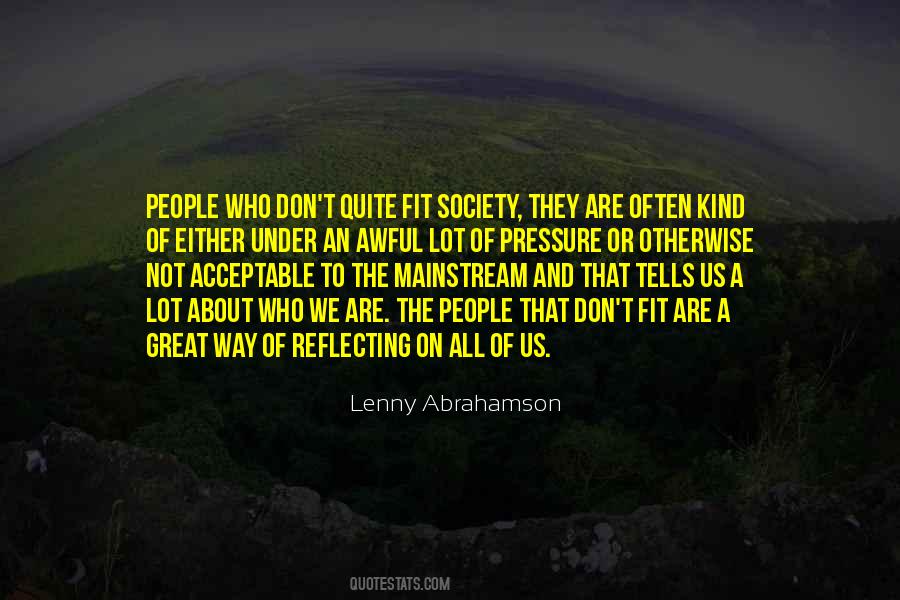 Fit Into Society Quotes #731275