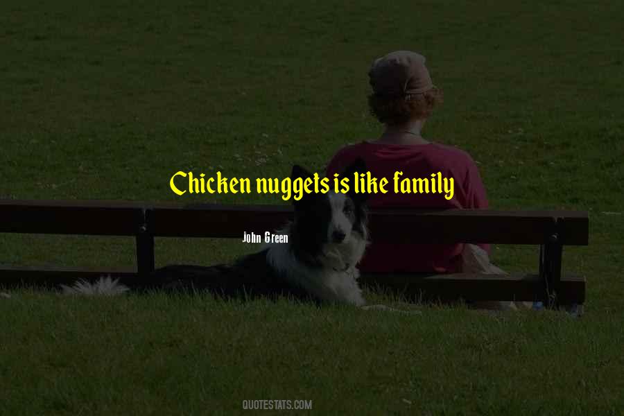 Quotes About Chicken Nuggets #1044645