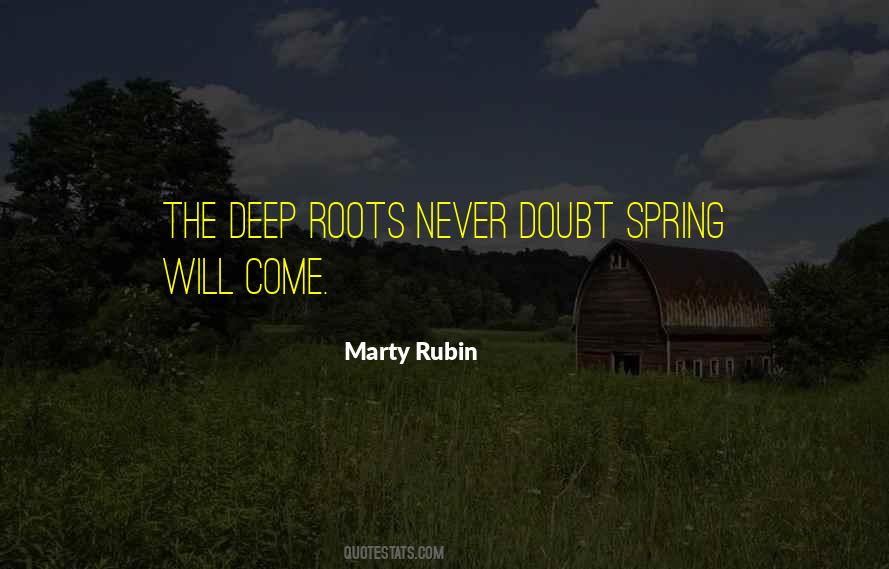 Quotes About Deep Roots #1081812