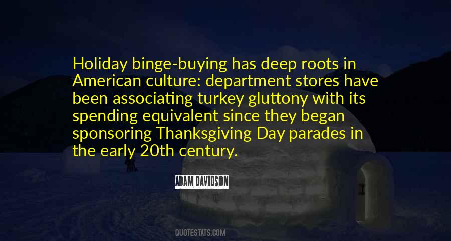 Quotes About Deep Roots #1797956