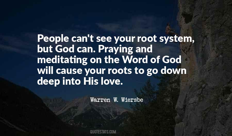 Quotes About Deep Roots #194987