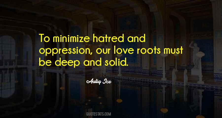 Quotes About Deep Roots #71008