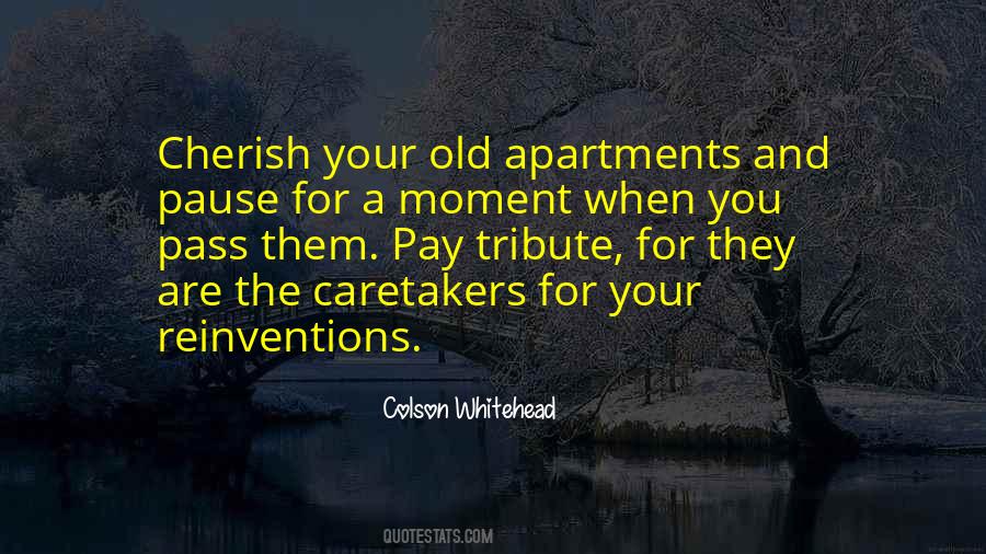 Quotes About Cherish The Moment #119130