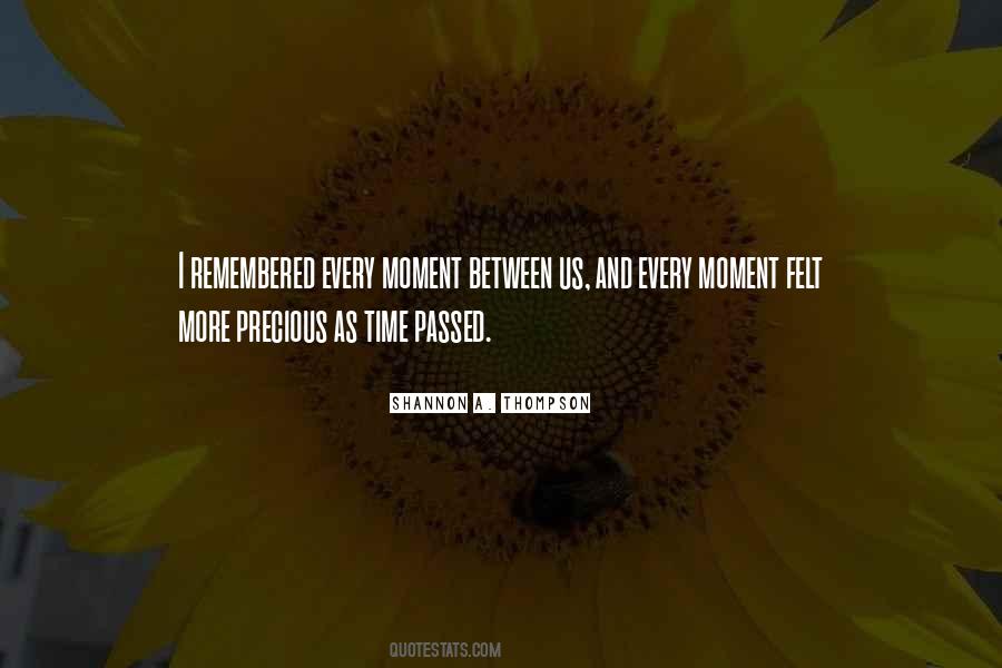 Quotes About Cherish The Moment #396673