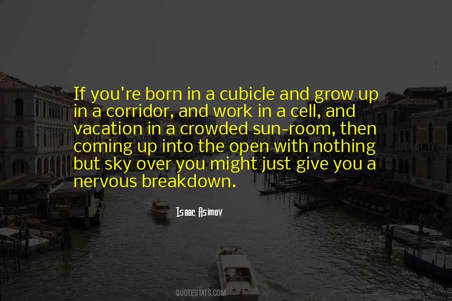 Quotes About Having A Nervous Breakdown #158186