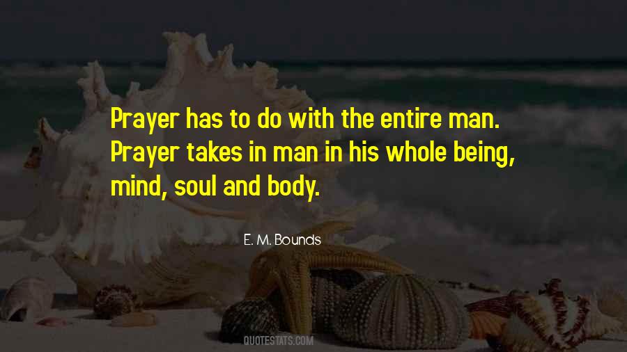 Quotes About The Body Mind And Soul #669821