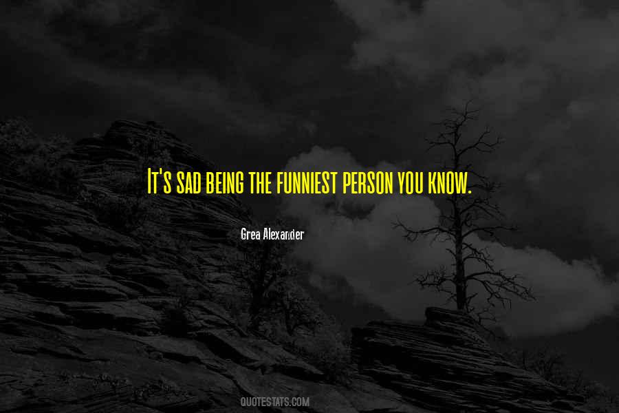 Sad Person Quotes #1159439