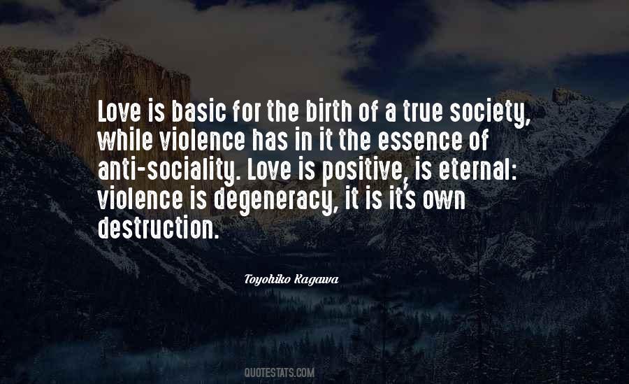 Quotes About Destruction Of Society #1385406