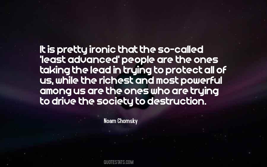 Quotes About Destruction Of Society #531462
