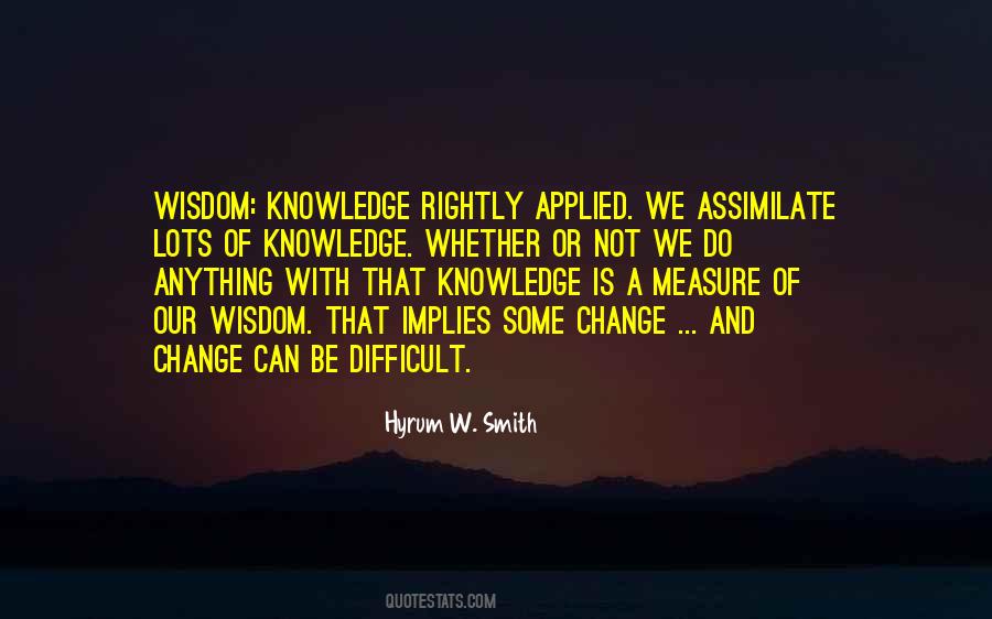 Quotes About Applied Knowledge #1152397