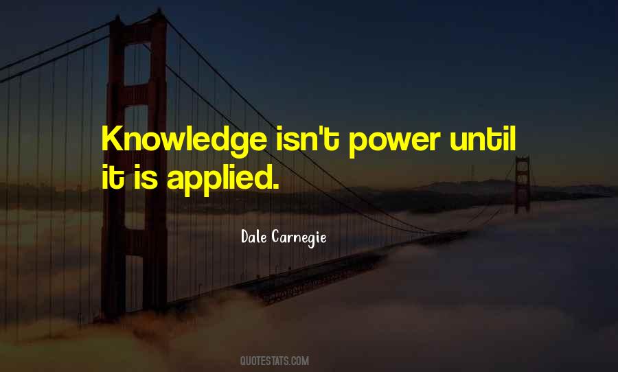 Quotes About Applied Knowledge #57805