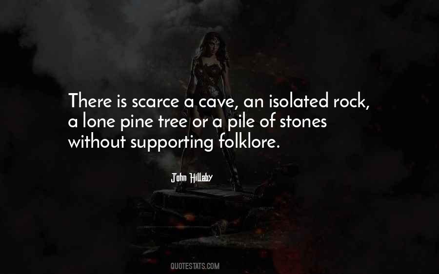 Quotes About Stones And Rocks #1433583