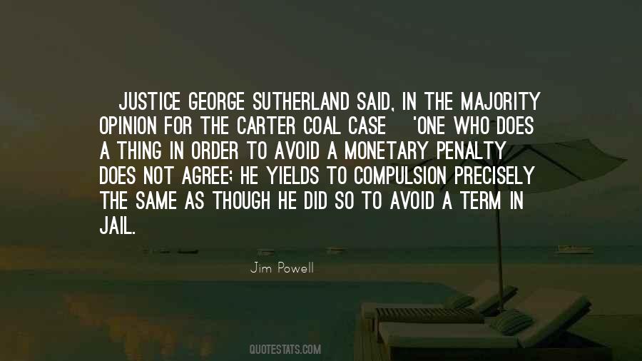 Quotes About Majority Opinion #1205384