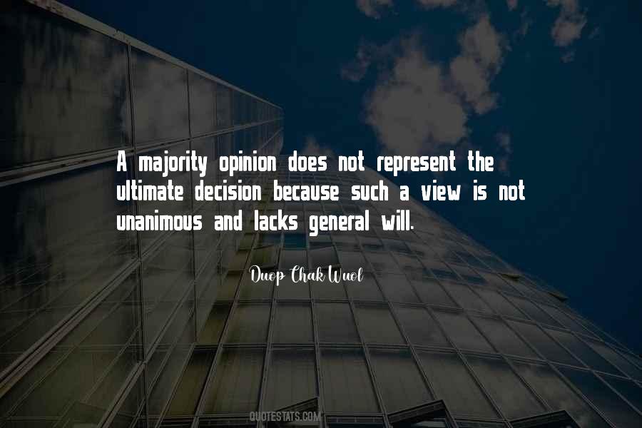 Quotes About Majority Opinion #568182