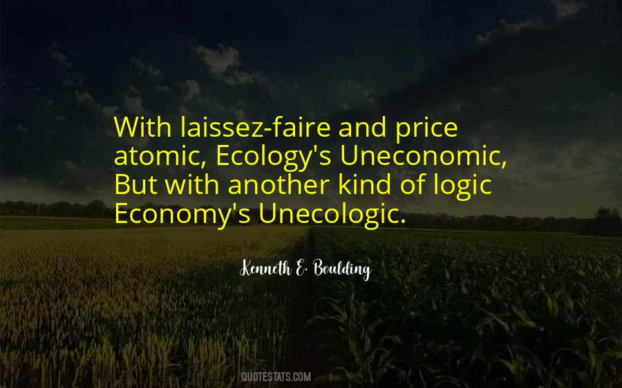 Quotes About Laissez Faire #1095674