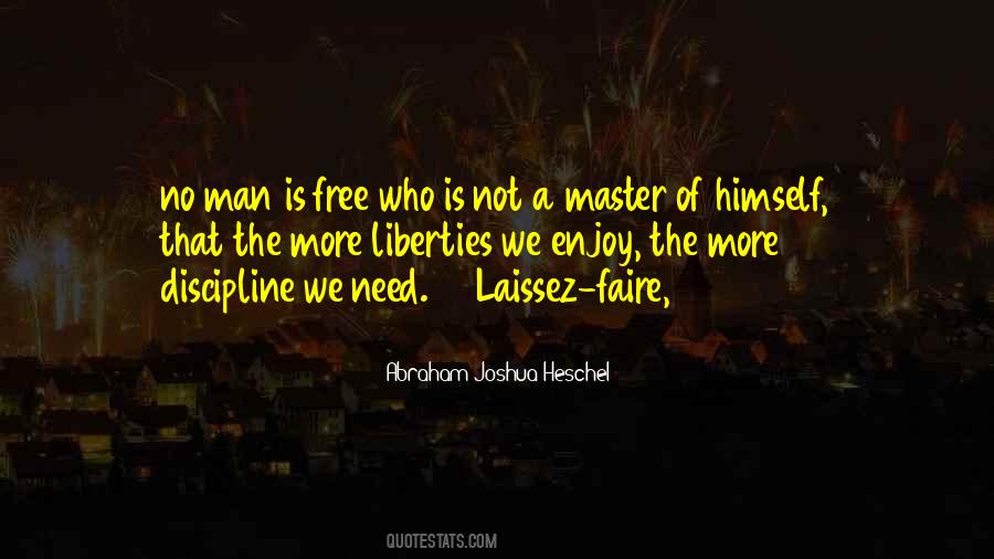 Quotes About Laissez Faire #889942