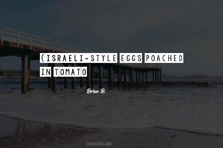 Quotes About Poached Eggs #1455938