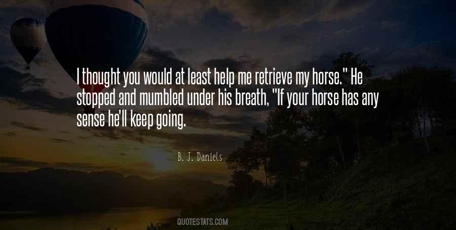 Quotes About My Horse #1070965