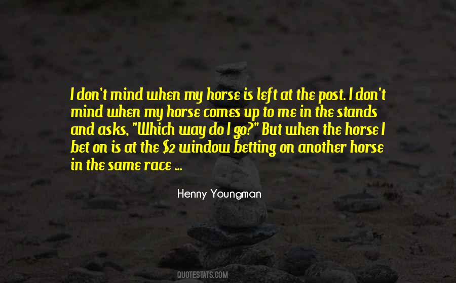 Quotes About My Horse #1202538