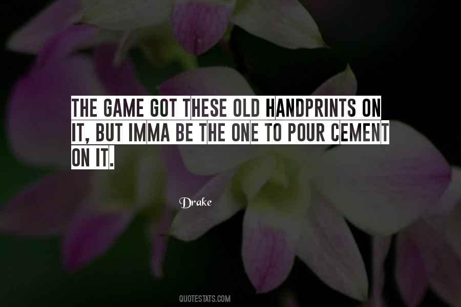 Quotes About Handprints #429196