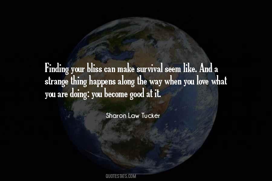 Love Survival Quotes #820094