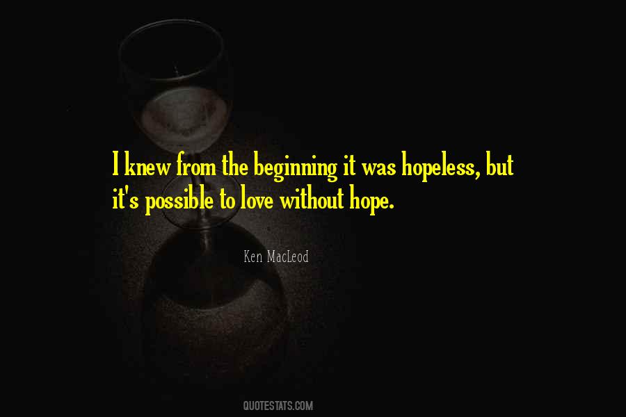 Quotes About Love Without Hope #460174