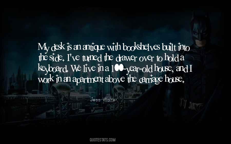 Year House Quotes #1365172
