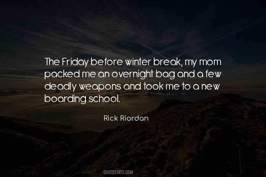 Quotes About Winter Break #285771