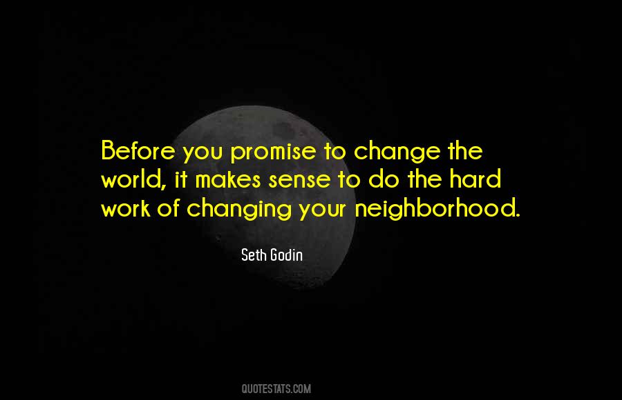 Quotes About Changing World #235472 Quotes About Changing World #235472