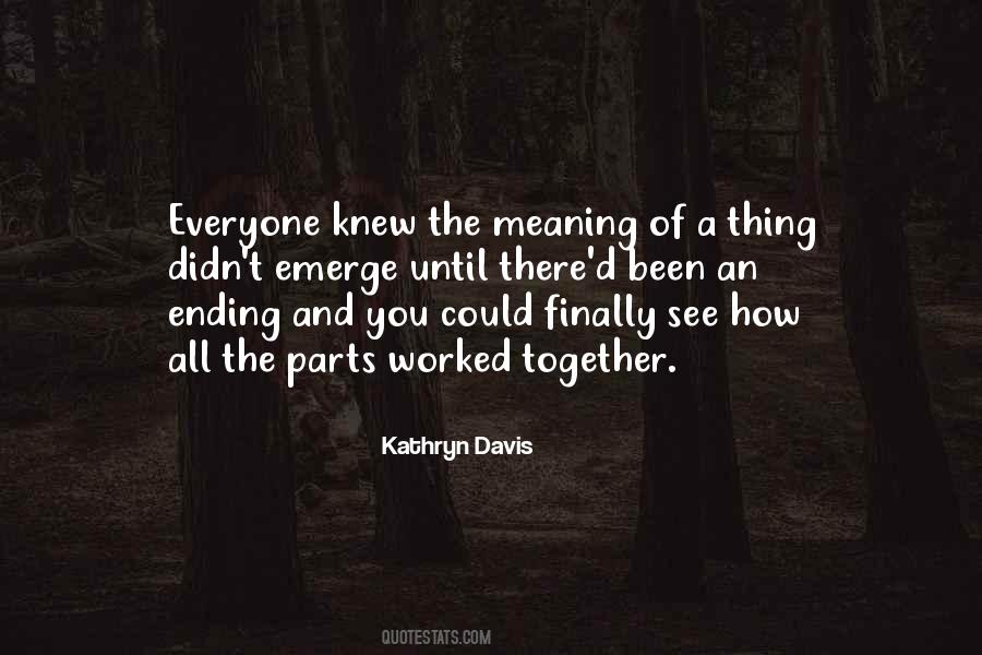 You Emerge Quotes #1219915