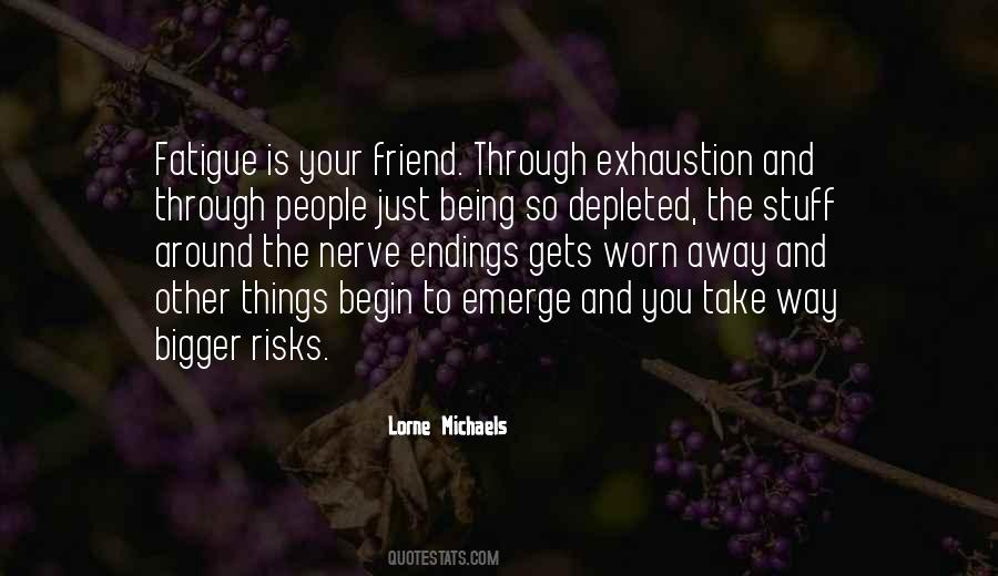 You Emerge Quotes #148783