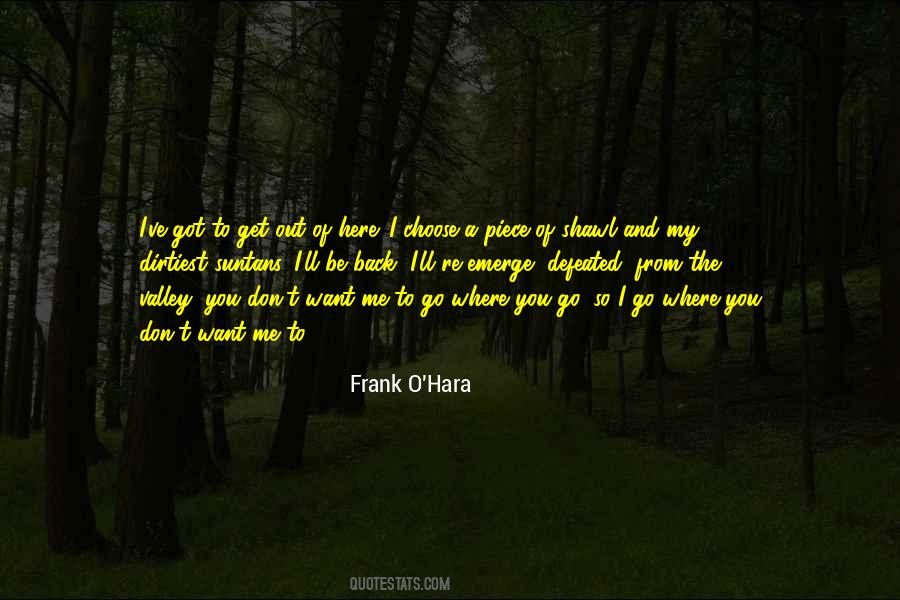You Emerge Quotes #750678