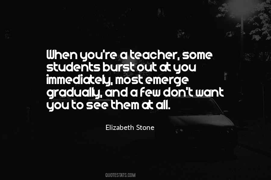 You Emerge Quotes #770733