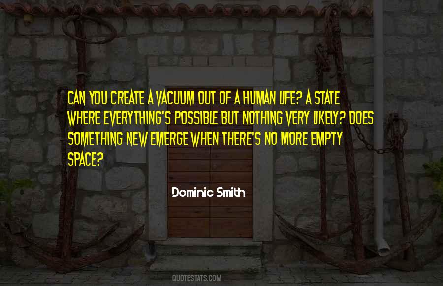You Emerge Quotes #812086