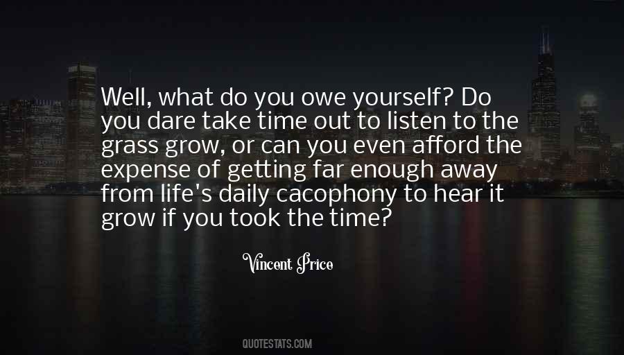 Cacophony Of Life Quotes #1320258
