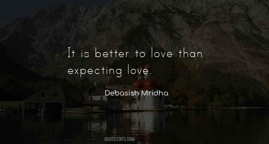 Quotes About Expecting Love #457966