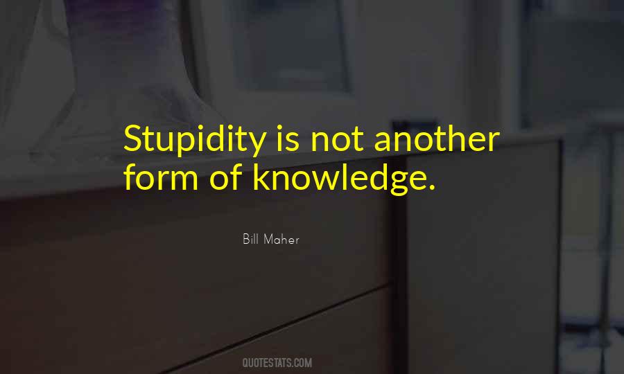 Quotes About Stupidity #1211851