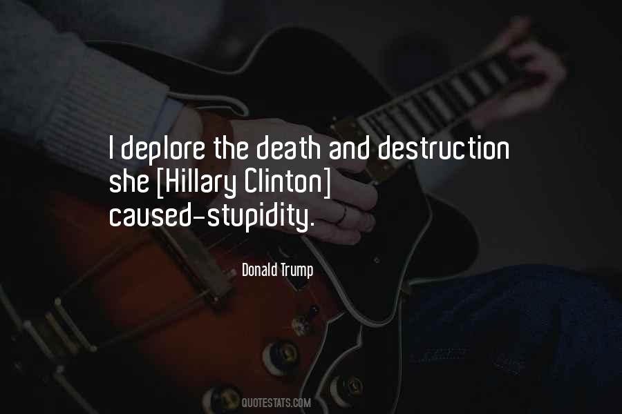 Quotes About Stupidity #1875988